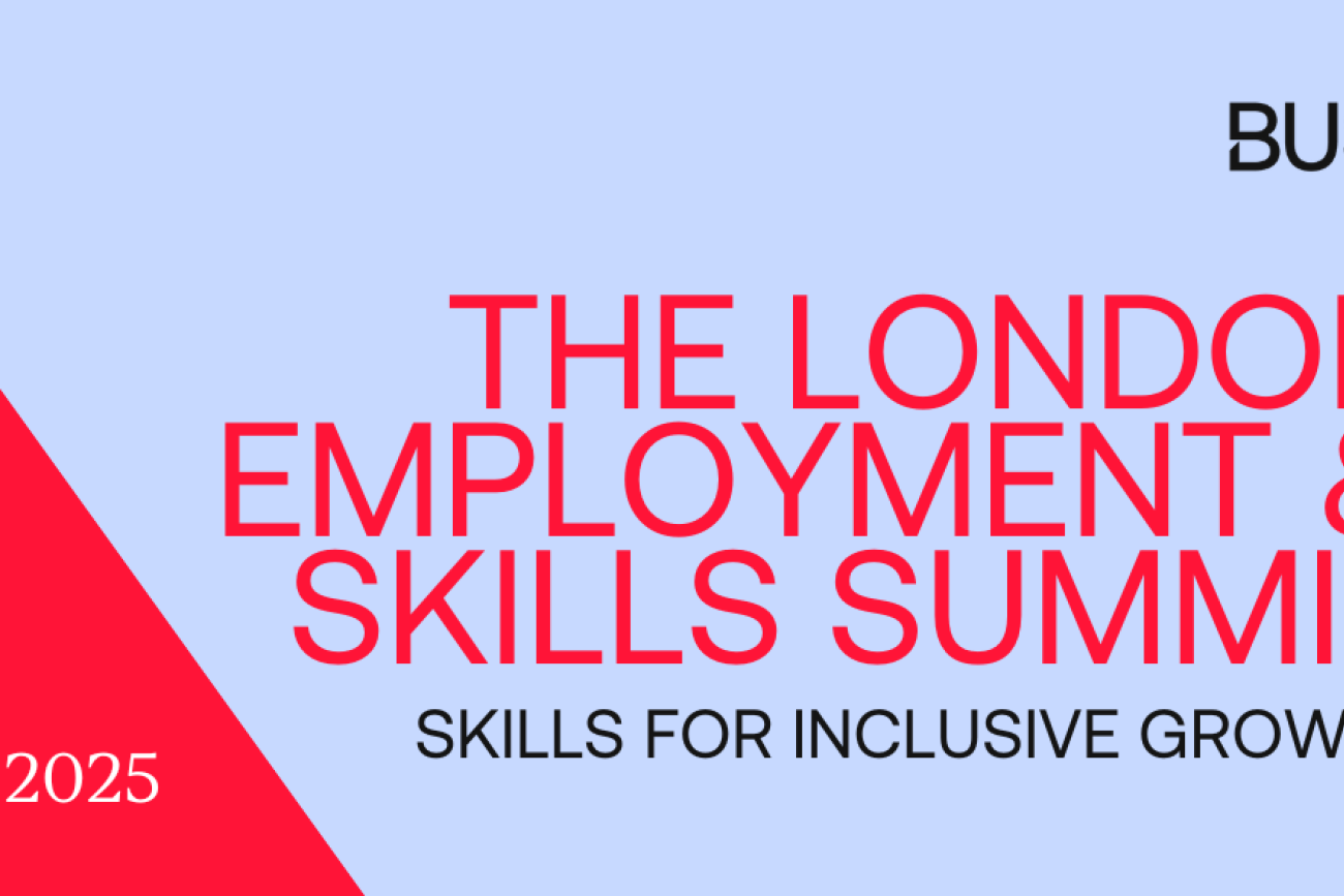 The London Employment & Skills Summit 2025 | BusinessLDN (Previously ...